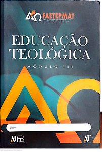 Livro Educação Teológia - Módulo Iii Autor Carmo (org.), Valdeci [usado]