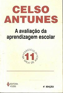 Livro a Avaliação da Aprendizagem Escolar Autor Antunes, Celso (2002) [usado]