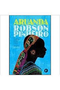 Livro Aruanda Autor Pinheiro, Robson (2011) [usado]