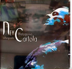 Cd Ney Matogrosso ao Vivo Interpreta Cartola Interprete Ney Matogrosso (2006) [usado]