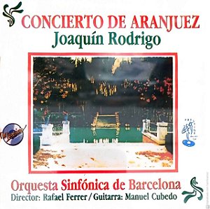 Cd Concierto de Aranjuez - Joaquin Rodrigo Interprete Orquestra Sinfonica de Barcelona (1995) [usado]