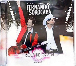 Cd Fernando e Sorocaba - Bola de Cristal Interprete Fernando e Sorocaba (2013) [usado]