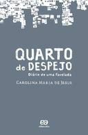 Livro Quarto de Despejo - Diario de Uma Favelada Autor Jesus, Carolina Maria de (2014) [seminovo]