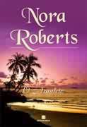 Livro Amuleto, o Autor Roberts, Nora (2005) [seminovo]