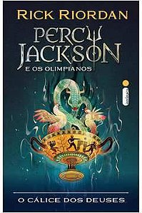 Livro Percy Jackson e os Olimpianos: o Cálice dos Deuses Autor Riordan, Rick (2023) [seminovo]
