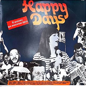 Disco de Vinil Happy Days - 16 Sucessos que Marcaram Época Interprete Varios (1983) [usado]
