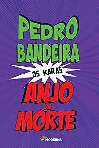 Livro Anjo da Morte Autor Bandeira, Pedro (2014) [seminovo]