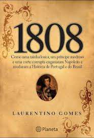 Livro 1808 Autor Gomes, Laurentino (2009) [seminovo]