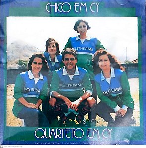 Cd Quartetro em Cy - Chico em Cy Interprete Quarteto em Cy (1991) [usado]