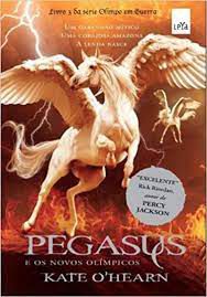 Livro Pegasus e os Novos Olímpicos Autor O´hearn, Kate (2013) [seminovo]