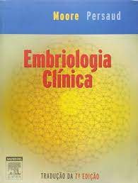 Livro Embriologia Clínica Autor Moore& Persaud (2004) [usado]