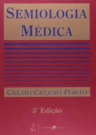 Livro Semiologia Médica Autor Porto, Celmo Celeno (2005) [usado]