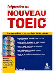 Livro Préparation Au Nouveau Toeic- Exercices Pratiques Et Test Blanc Intégralement Corrigés Autor Lougheed, Lin (2007) [usado]