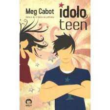 Livro Idolo Teen Autor Cabot, Meg (2010) [usado]