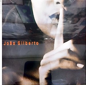 Cd João Gilberto - João Voz e Violão Interprete João Gilberto (2000) [usado]
