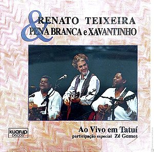 Cd Renato Teixeira e Pena Branca e Xavantinho Interprete Renato Teixeira e Pena Branca Xavantinho (1992) [usado]