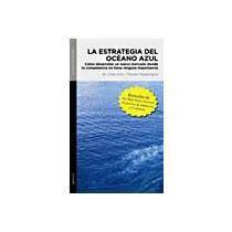 Livro Estrategia Del Océano Azul, La Autor Kim, W. Chan e Renée Mauborgne (2010) [usado]