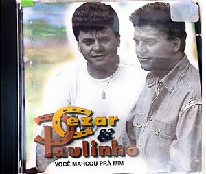 Cd Cezar e Paulinho - Voce Marcou Pra mim Interprete Cezar e Paulinho (1989) [usado]