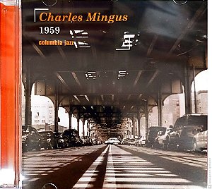 Cd Charles Mingus - 1959 Interprete Charles Mingus [usado]