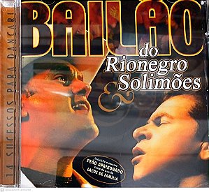 Cd Bailão do Rio Negro e Solimões - 14 Sucessos para Dançar Interprete Rio Negro e Solimões (2000) [usado]