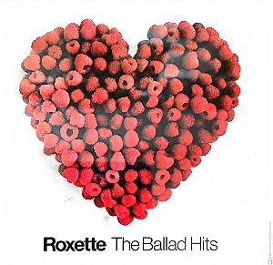 Cd Roxette - The Ballads Hits Interprete Roxette (2002) [usado]