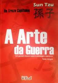 Livro a Arte da Guerra- os Treze Capítulos Autor Tzu, Sun (2007) [usado]