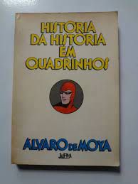 Livro História das Histórias em Quadrinhos Autor Moya, Álvaro de (1986) [usado]