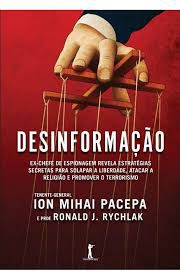 Livro Desinformação Autor Pacepa, Ion Mihai (2015) [seminovo]