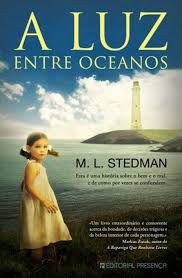 Livro Luz entre Oceanos, a Autor Stedman, M.l. (2012) [usado]