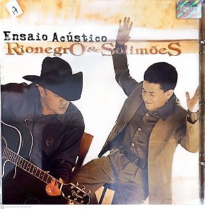 Cd Rionegro e Solimões - Ensaio Acústico Interprete Rionegro e Solimões (2002) [usado]