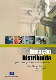 Livro Geração Distribuída Autor Lora, Electo Eduardo Silva (2006) [usado]