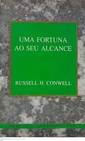 Livro Uma Fortuna ao seu Alcance Autor Conwell, Russell H. (1996) [usado]