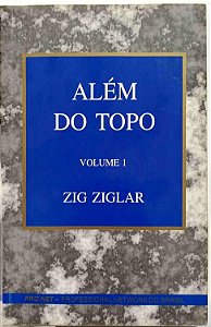 Livro Além do Topo - 2 Volumes Autor Ziglar, Zig (1995) [usado]