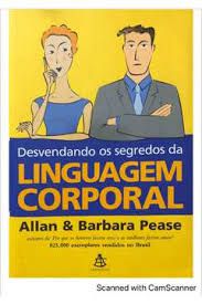 Livro Desvendando os Segredos da Linguagem Corporal Autor Pease, Allan & Barbara (2005) [seminovo]