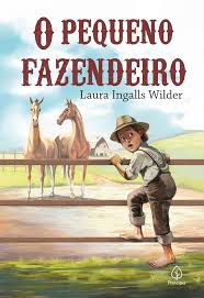 Livro Pequeno Fazendeiro, o Autor Wilder, Laura Ingalls [novo]