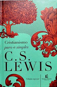 Livro Cristianismo Puro e Simples (edição Especial) Autor Lewis, C. S. (2019) [seminovo]