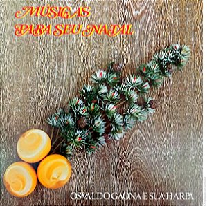 Disco de Vinil Muscias para seu Natal Interprete Oswaldo Gaona e sua Harpa (1981) [usado]