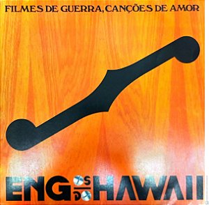 Disco de Vinil Engenheiros do Hawaii - Filmes de Guerra , Canções de Amor Interprete Engenheiros do Hawaii (1993) [usado]