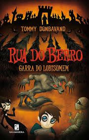 Livro Rua do Berro: Garra do Lobisomem Autor Donbavand, Tommy (2012) [usado]