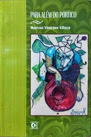 Livro para Além do Pórtico Autor Vilaça, Marcos Vinicios (2008) [usado]