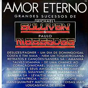 Disco de Vinil Amor Eterno - Grandes Sucessos de Michael Sullivan e Paulo Massadas Demichae