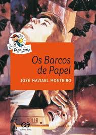 Livro Barcos de Papel (série Vaga-lume), os Autor Monteiro, José Maviael (2018) [seminovo]
