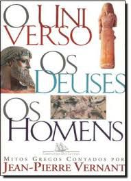 Livro Universo, os Deuses os Homens, o Autor Vernant, Jean-pierre (2020) [usado]