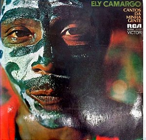 Disco de Vinil Ely Camargo - Cantos da Minha Gente Interprete Ely Camargo (1974) [usado]
