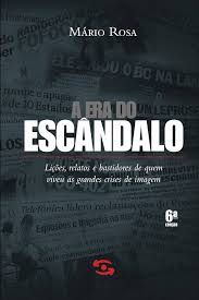 Livro Era do Escândalo, a Autor Rosa, Mário (2003) [seminovo]