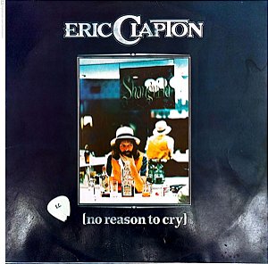 Disco de Vinil Eric Clapton - no Reason To Cry Interprete Eric Clapton (1977) [usado]
