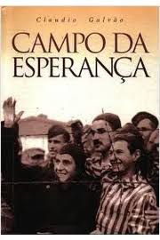 Livro Campo da Esperanca Autor Galvão, Claudio (1999) [usado]