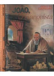 Livro João, o Evangelista ( Relatos do Evangelho) Autor Jacintho, Roque (1993) [usado]