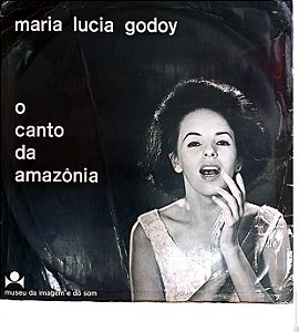 Disco de Vinil Maria Lucia Godoy - a Canto da Amazonia Interprete Maria Lucia Godoy [usado]