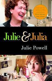 Livro Julie & Julia Autor Powell, Julie (2009) [seminovo]